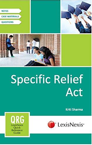 Buy Specific Relief Act: Lexisnexis Quick Reference Guide Book Online ...
