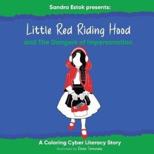 Little Red Riding Hood and The Dangers of Impersonation: Buy Little Red ...
