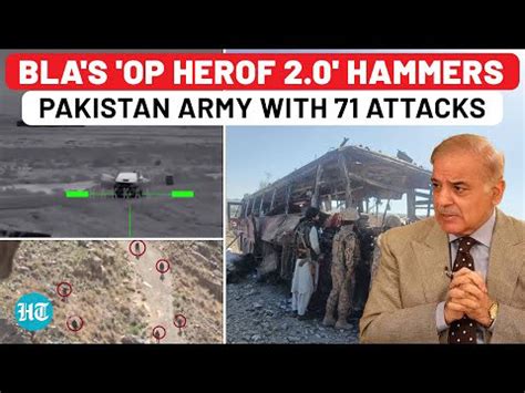 Balochistan Declares 'We're Not Pakistani' As BLA Rebels Launch Massive ...