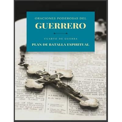 Buy Oraciones poderosas del guerrero grandes letras: Del cuarto de ...