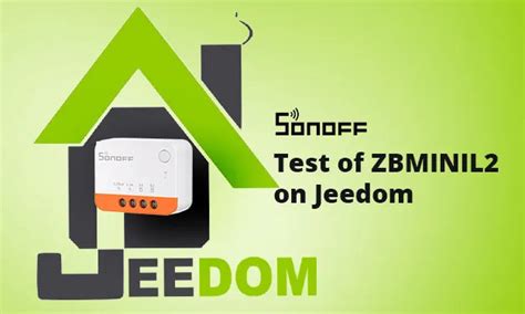 ZBMINI L2: Test of the Zigbee Two-way Module on Jeedom