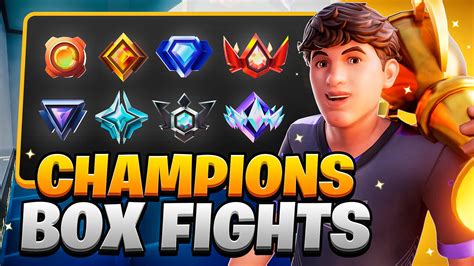 🏆 CHAMPIONS BOX FIGHTS (Ranked) 4230-4693-2652 by spahks - Fortnite ...