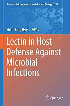 Buy Lectin in Host Defense Against Microbial Infections: 1204 (Advances ...