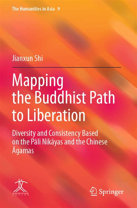 Buy Mapping the Buddhist Path to Liberation: Diversity and Consistency ...