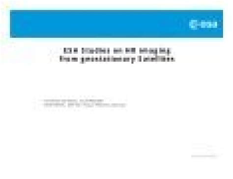 ESA Studies on HR imaging from geostationary Satellites