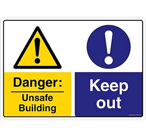 Safety Sign Store Danger: Unsafe Building. Keep Out, Material: 3M Self ...