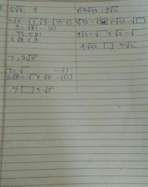 solve 6 and 7 Compare the surds and write proper numbers in boxes plz ...