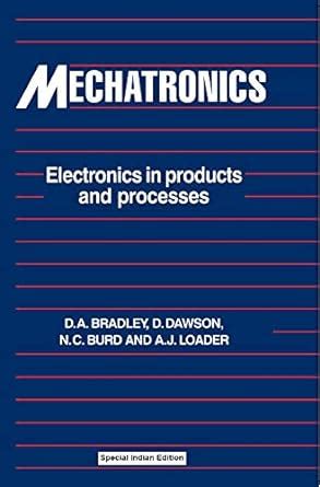 Buy MECHATRONICS: ELECTRONICS IN PRODUCTS AND PROCESSES Book Online at ...