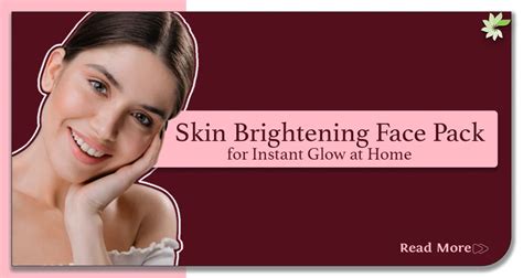 Skin Brightening Face Pack for Instant Glow at Home | MINATURE ...