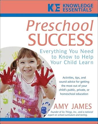 Buy Preschool Success: Everything You Need to Know to Help Your Child ...