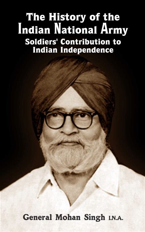 The History of the Indian National Army Soldiers’ Contribution to ...