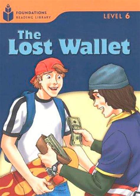 The Lost Wallet: Foundations Reading Library 6 (Foundations Reader ...