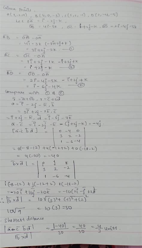 If A = (1, -2, -1), B = (4, 0, -3), C = (1, 2, -1) and D = (2, -4, -5 ...