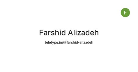 Farshid Alizadeh — Teletype