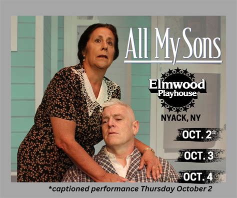 Oct 4 | Final Weekend of All My Sons at Elmwood Playhouse in Nyack ...