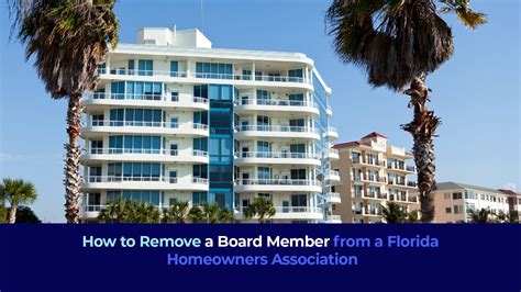 Removing an HOA Board Member in Florida - South Florida Law, PLLC