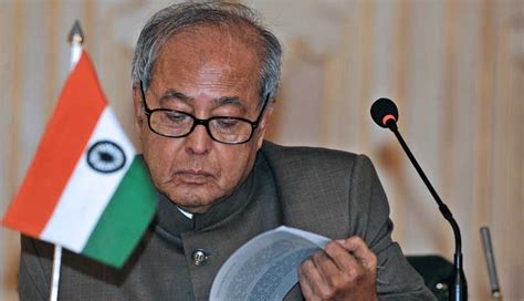 Read all Latest Updates on and about Pranab Mukherjee