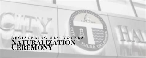 Naturalization Ceremony - City of Tulsa, City Hall @ One Technology ...