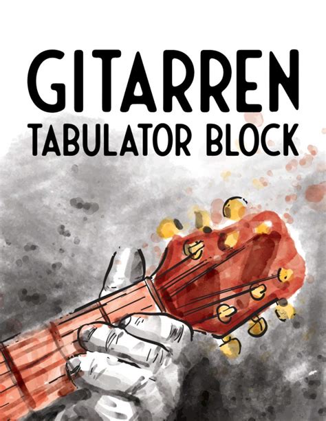 Buy Gitarren Tabulator Block: Blanko - Leere Tabs und Akkorde - Gitarre ...