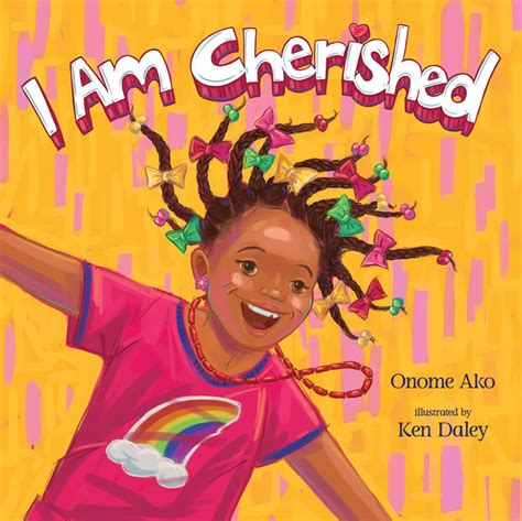 I Am Cherished by Onome Ako, illustrated by Ken Daley | CBC Books