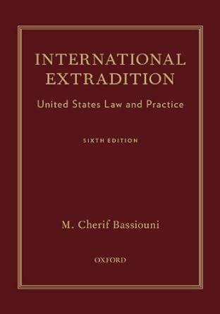 International Extradition: United States Law and Practice eBook ...