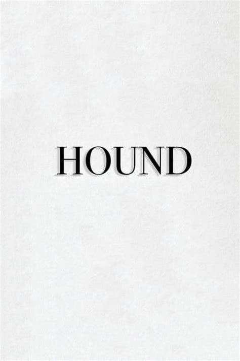 Hound Scenes 的图像结果