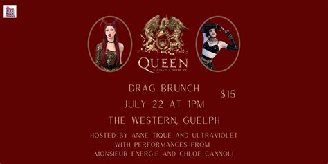 QUEEN x Adam Lambert Drag Brunch at The Western! Hosted by Anne and ...