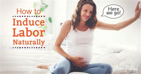 How to Induce Labor Naturally - Labor Induction Tips