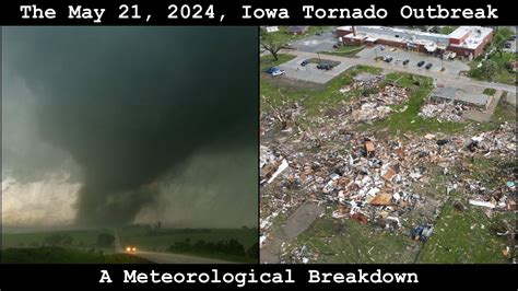 The May 21, 2024, Iowa Tornado Outbreak: A Meteorological Breakdown ...