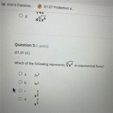 which of the following represents 3 square root x^2 in exponential form ...