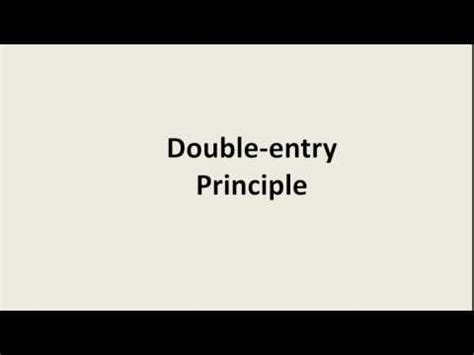 Principles of Double Entry - Principles of Accounting, Accountancy and ...