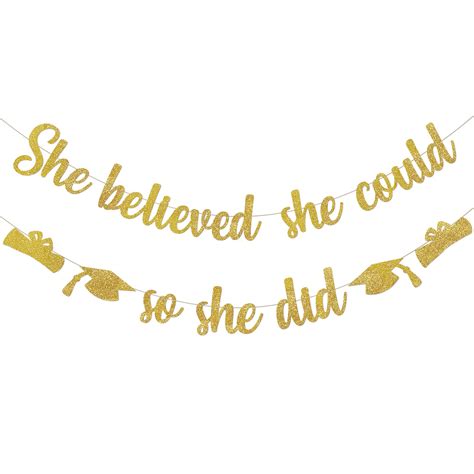 Buy Gold Gittler She Believed She Could So She Did Banner, Graduation ...