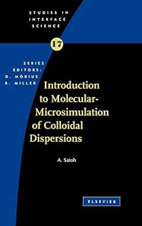 Buy Introduction to Molecular-Microsimulation for Colloidal Dispersions ...