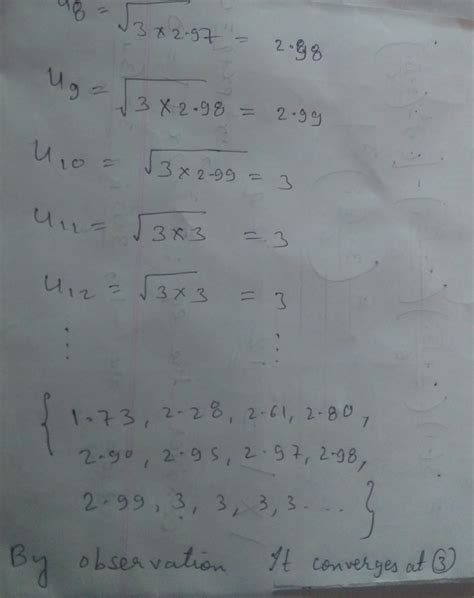 10. prove that the sequence {un defined by (1) u1= v3 and un+1 = v3un ...