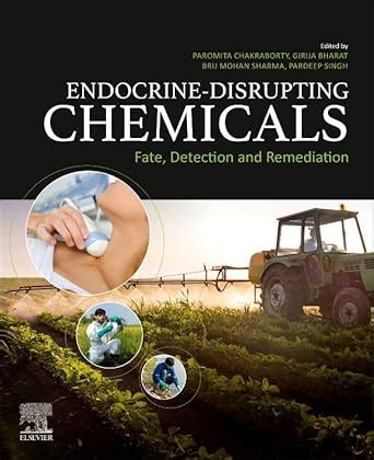 Buy Endocrine-Disrupting Chemicals: Environmental Occurrence, Risk, and ...