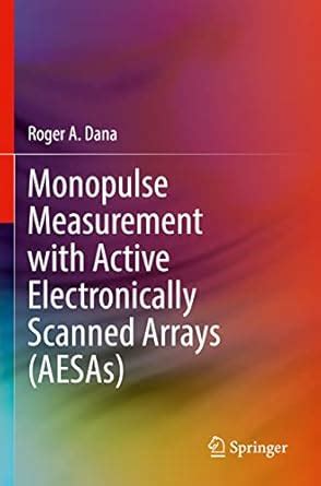 Monopulse Measurement with Active Electronically Scanned Arrays (AESAs ...