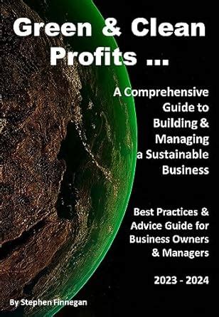 Green Business - People - Planet - Profit - 2023/24: A Comprehensive ...