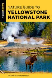 Nature Guides to National Parks Series Books by Ann Simpson and Amy ...