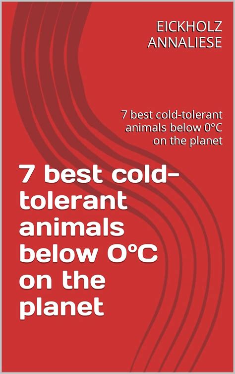7 best cold-tolerant animals below 0°C on the planet: 7 best cold ...