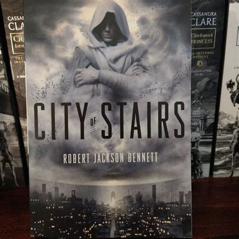 City of Stairs by Robert Jackson Bennett