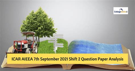 ICAR AIEEA 7th Sept 2021 Shift 2 Question Paper Analysis (Available ...
