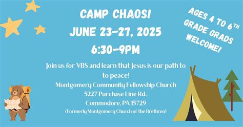 VBS: CAMP CHAOS! At Montgomery Community Fellowship Church, 5227 ...