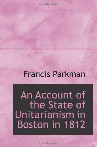 An Account of the State of Unitarianism in Boston in 1812 : Amazon.in ...