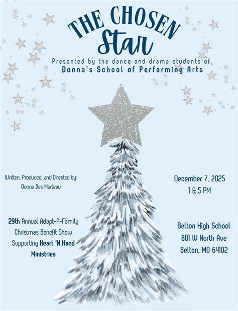THE CHOSEN STAR - DSPA’s Annual Christmas Show! , Belton High School, 7 ...