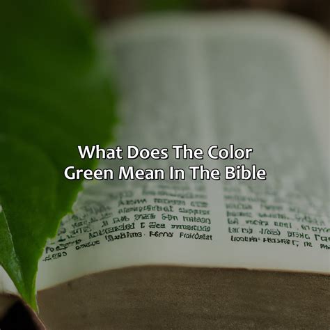 What Does Green Symbolize In The Bible at Cheryl Talley blog