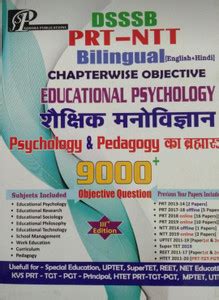 Dsssb Prt Ntt Bilingual C.w.educational Psychology 9000+: Buy Dsssb Prt ...