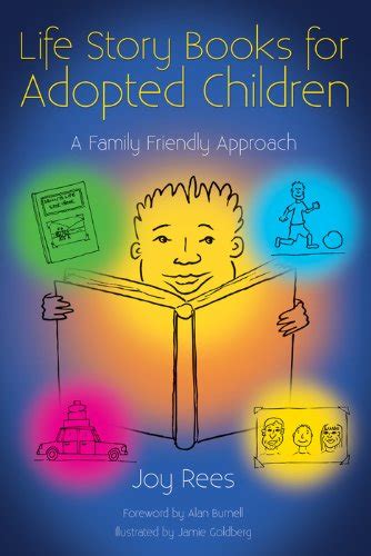 Life Story Books for Adopted Children: A Family Friendly Approach eBook ...