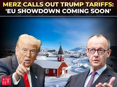 ‘Not us, Americans paying’: Merz blasts Trump’s Greenland tariffs ...