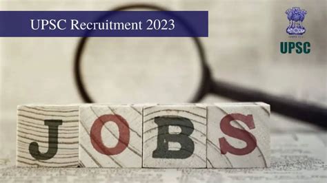 UPSC recruitment 2023: Apply for over 100 posts in 7th CPC scale, check ...