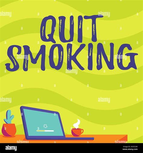 Writing displaying text Quit Smoking. Business approach process of discontinuing tobacco and any ... - process of quitting nicotine